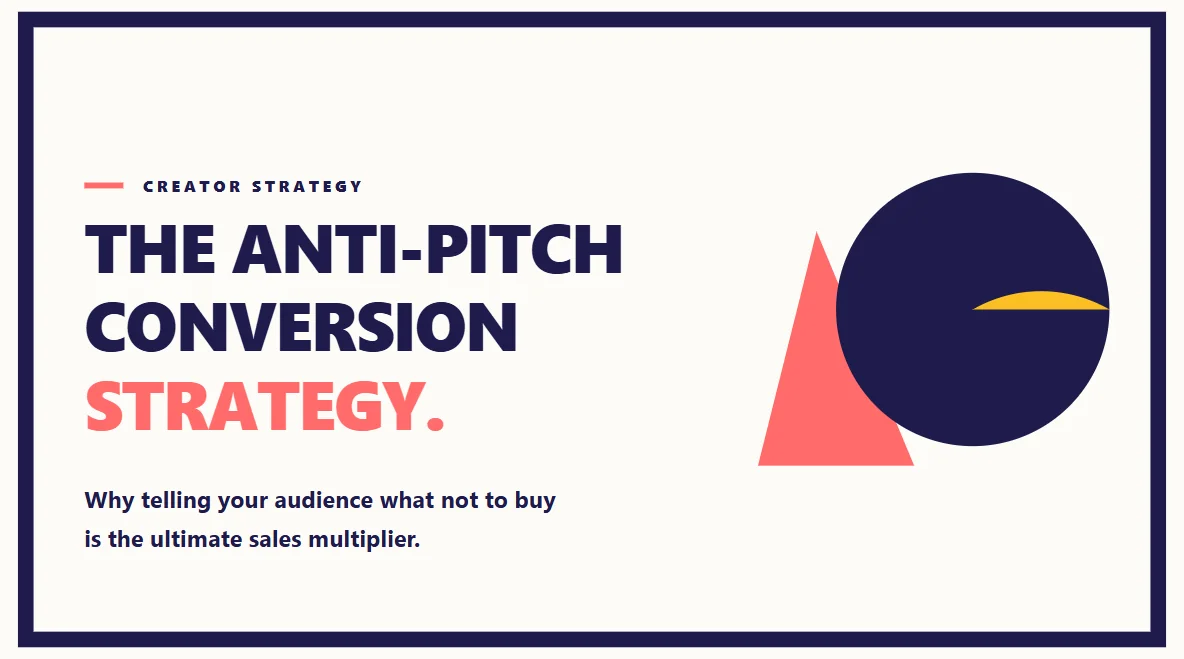 Why De-Influencing Content Converts Better Than Hard Selling