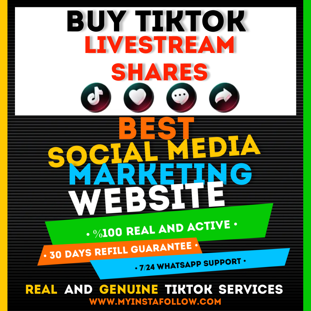 Buy TikTok Livestream Shares