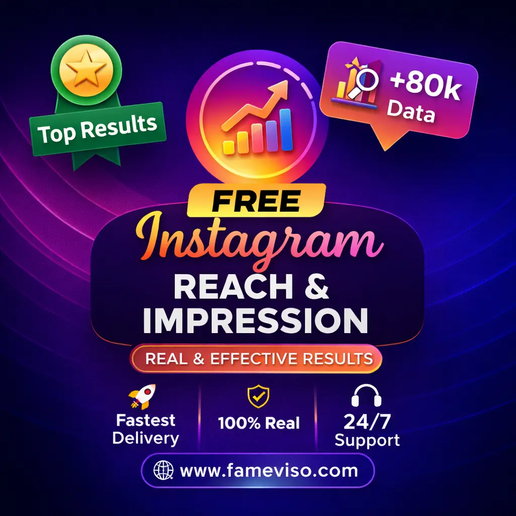 Free Instagram Reach and Impression trial by FameViso