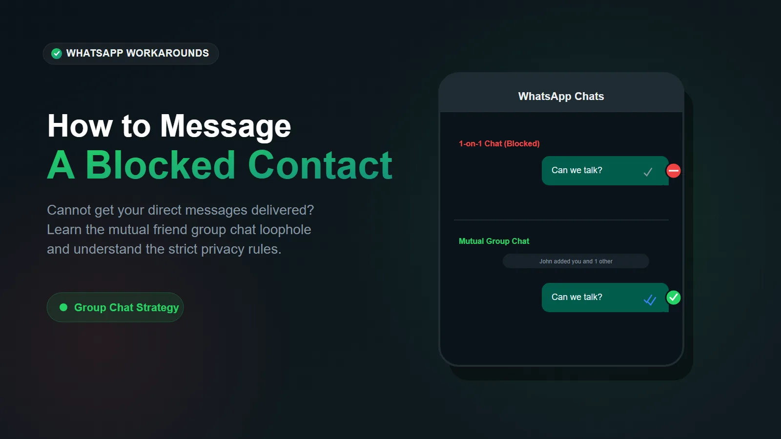 How to Message Someone Who Blocked You on WhatsApp