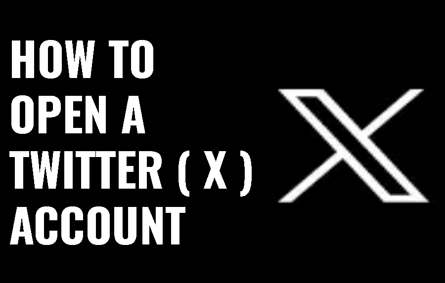 HOW TO OPEN A TWITTER (X) ACCOUNT | OPENING A NEW TWITTER (X) ACCOUNT | NEW