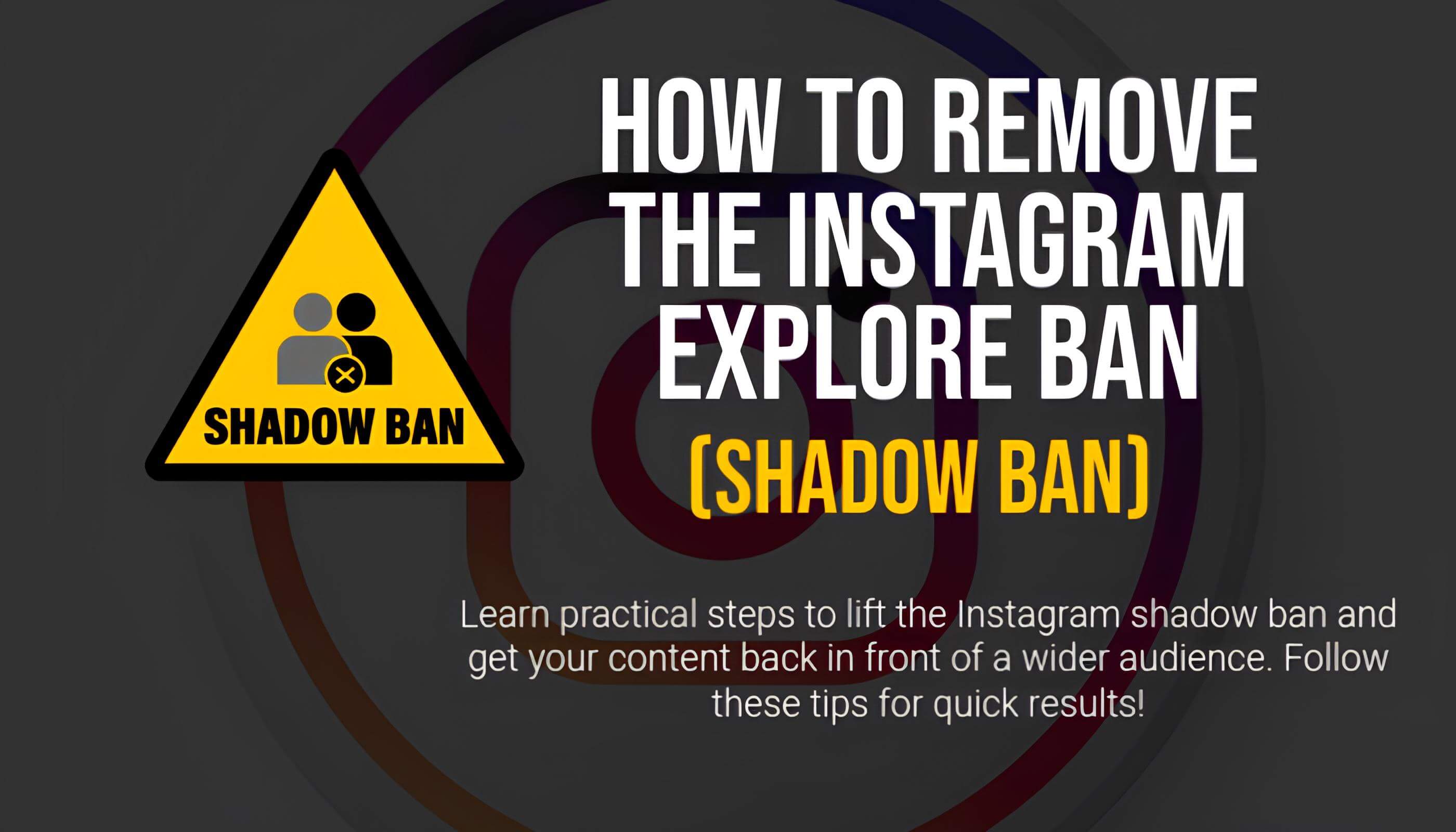 How to Remove Instagram Explore Ban (Shadow Ban)