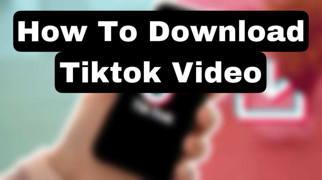 The Best Ways to Download TikTok Videos Without a Watermark (2026)