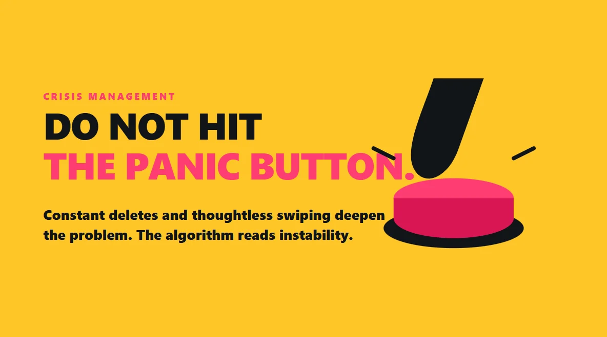 A flat silhouette of a hand slamming a giant pink panic button, showing what not to do.