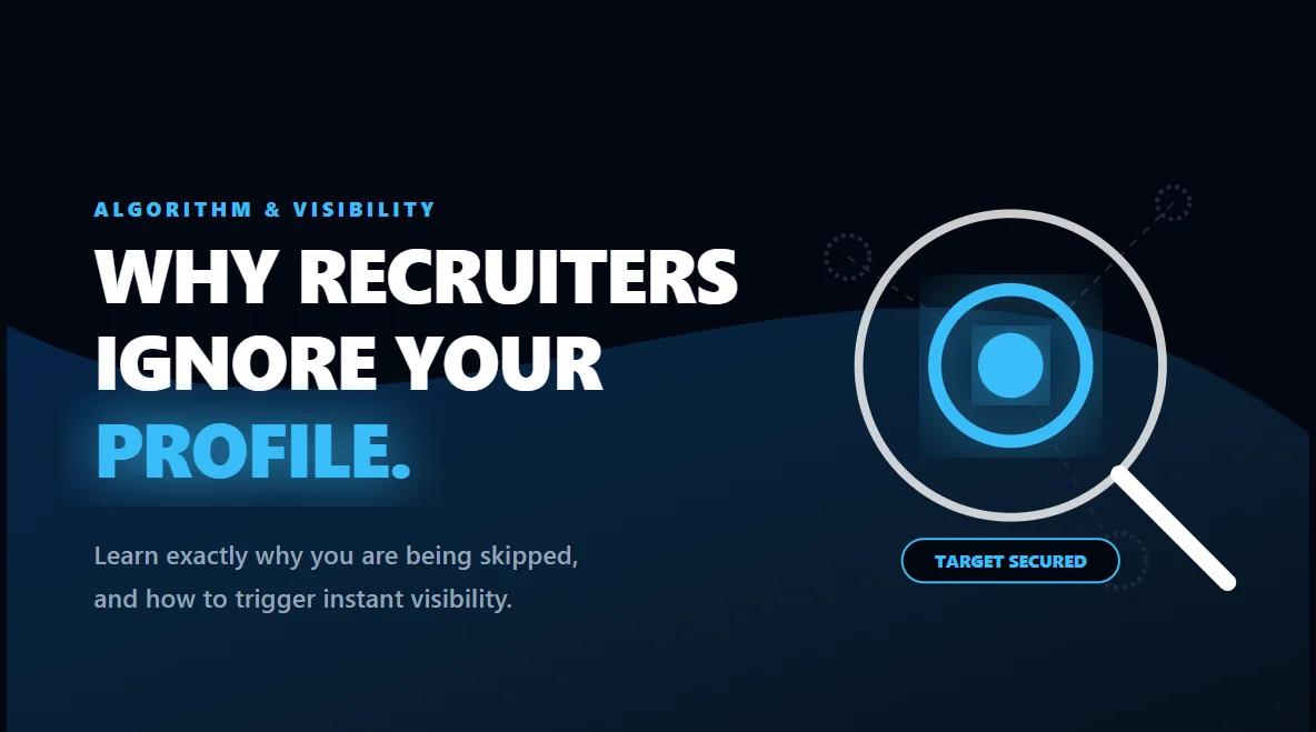 Why Recruiters Ignore Your LinkedIn Profile